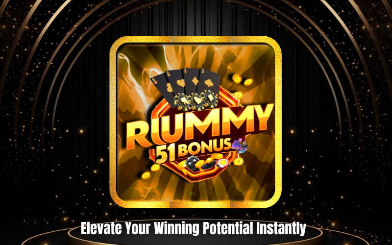 RUMMY 51 BONUS