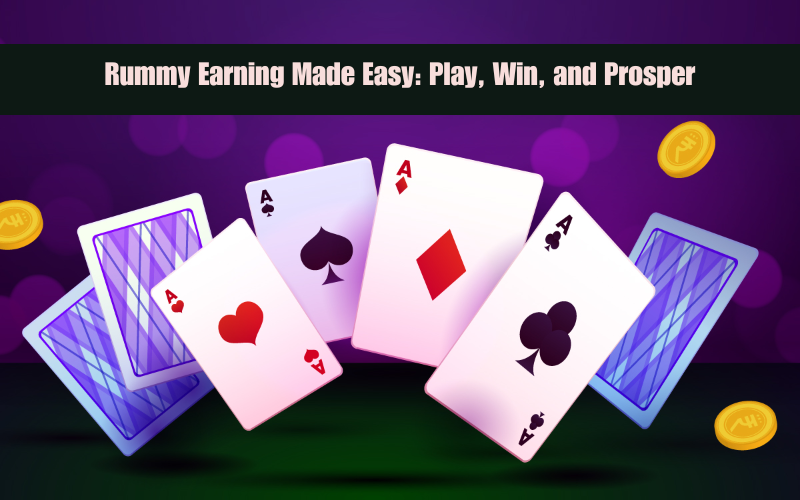 RUMMY EARNING